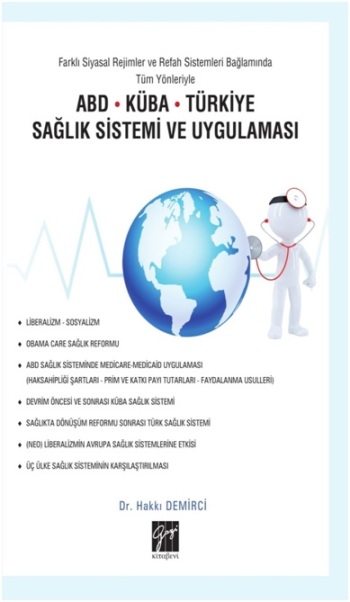 ABD-Küba-Türkiye Sağlık Sistemi ve Uygulaması