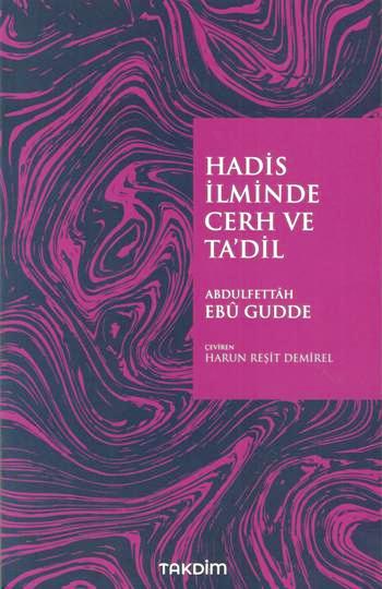 Hadis İlminde Cerh ve Ta'dil