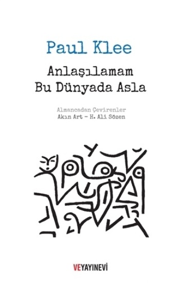 Anlaşılamam Bu Dünyada Asla