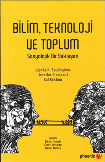 Bilim , Teknoloji ve Toplum