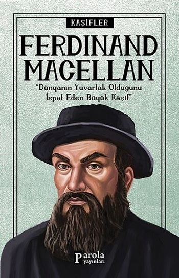 Ferdinand Macellan - Kaşifler