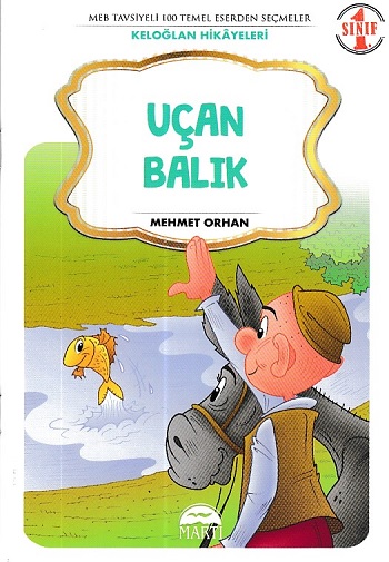 Uçan Balık- Keloğlan Masalları 1. Sınıf