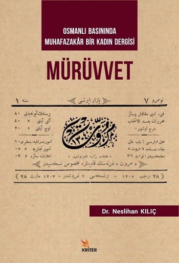 Mürüvvet - Osmanlı Basınında Muhafazakar Bir Kadın Dergisi