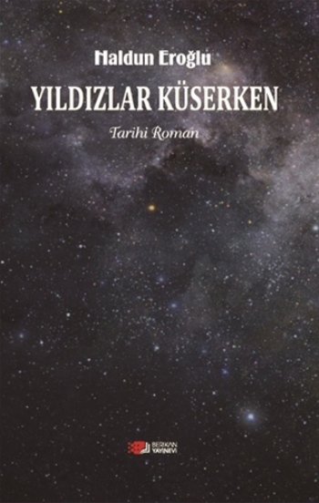 Yıldızlar Küserken