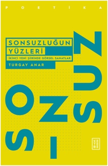 Sonsuzluğun Yüzleri