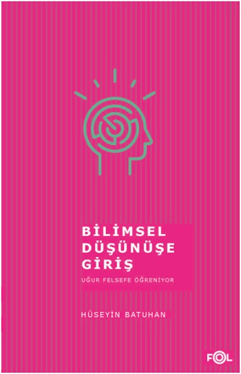 Bilimsel Düşünüşe Giriş