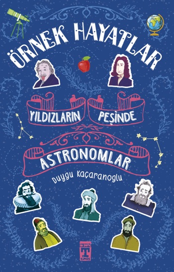 Astronomlar - Yıldızların Peşinde