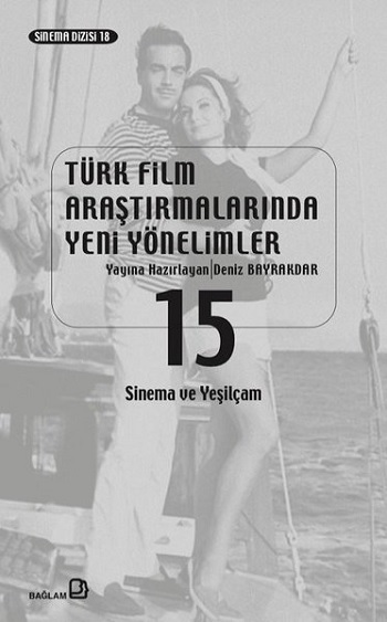 Türk Film Araştırmalarında Yeni Yönelimler 15