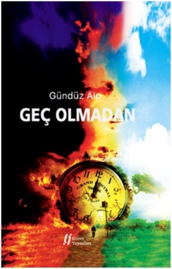 Geç Olmadan