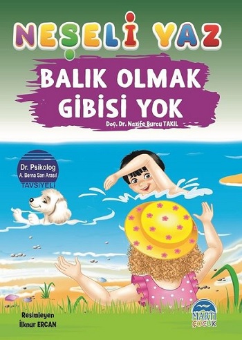 Balık Olmak Gibisi Yok - Neşeli Yaz