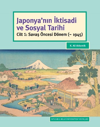 Japonya'nın İktisadi Ve Sosyal Tarihi (Ciltli)