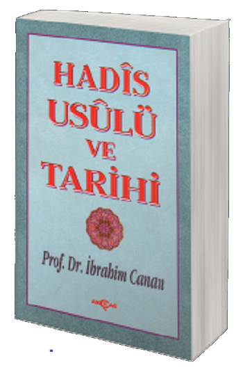 Hadis Usulü ve Tarihi