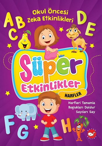 Süper Etkinlikler Harfler - Okul Öncesi Zeka Etkinlikleri