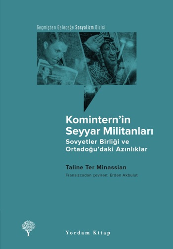 Komintern’in Seyyar Militanları