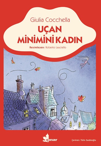 Uçan Minimini Kadın