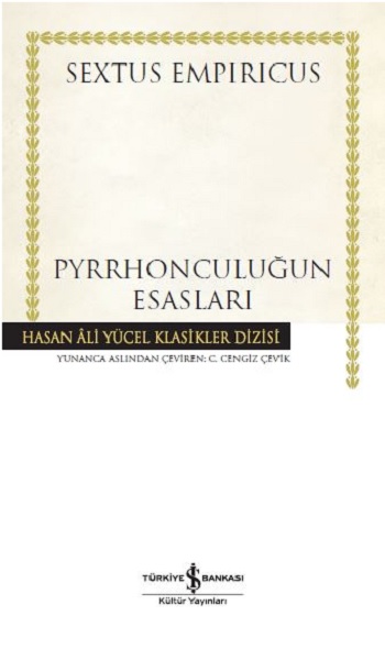 Pyrrhonculuğun Esasları (Ciltli)