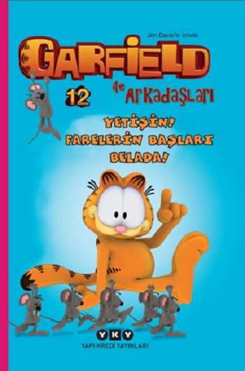 Yetişin! Farelerin Başları Belada! - Garfield İle Arkadaşları- 12