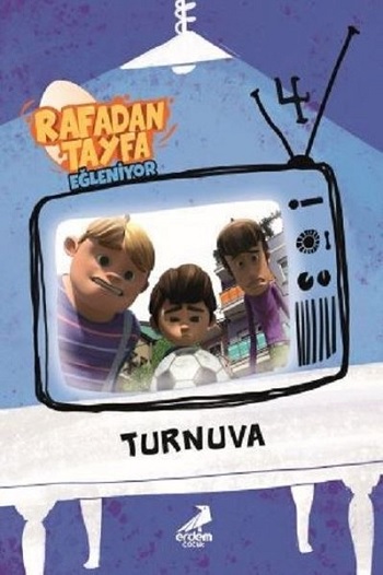 Turnuva - Rafadan Tayfa Eğleniyor