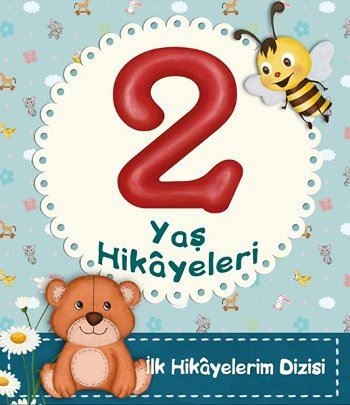 2 Yaş Hikayeleri (Ciltli)