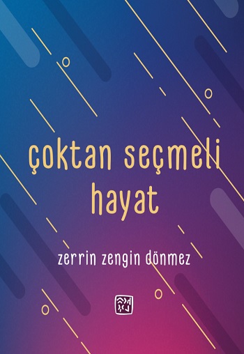 Çoktan Seçmeli Hayat