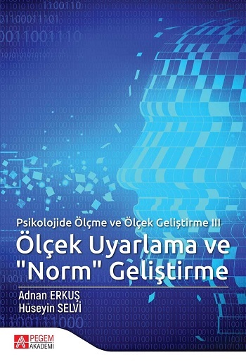 Ölçek Uyarlama ve "Norm" Geliştirme - Psikolojide Ölçme ve Ölçek Geliştirme 3