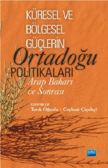 Küresel ve Bölgesel Güçlerin Ortadoğu Politikaları