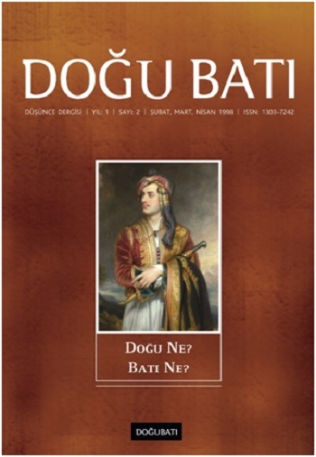 Doğu Batı Düşünce Dergisi Sayı: 2 Doğu Ne? Batı Ne?