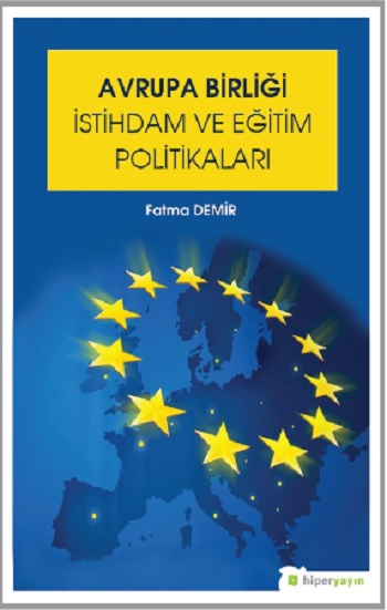 Avrupa Birliği İstihdam ve Eğitim Politikaları