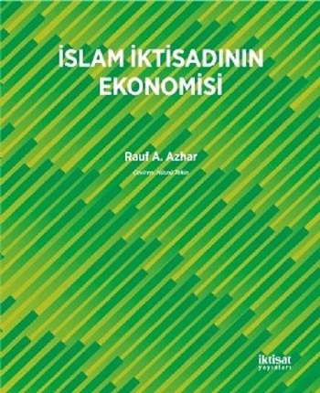 İslam İktisadının Ekonomisi