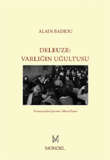 Deleuze - Varlığın Uğultusu