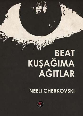 Beat Kuşağıma Ağıtlar