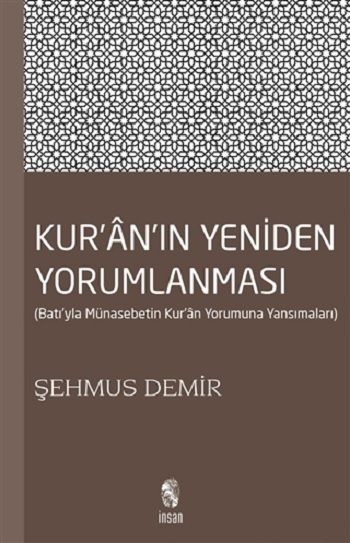 Kur’an’ın Yeniden Yorumlanması