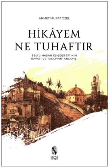 Hikayem Ne Tuhaftır