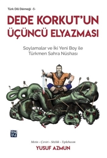 Dede Korkut’un Üçüncü Elyazması