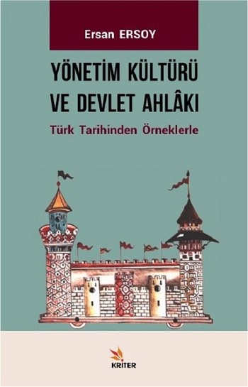 Yönetim Kültürü ve Devlet Ahlakı