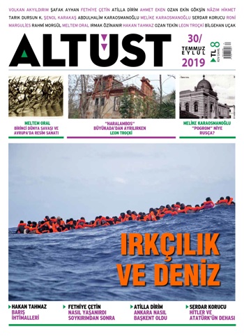 Altüst Dergisi Sayı: 30 Temmuz - Eylül 2019