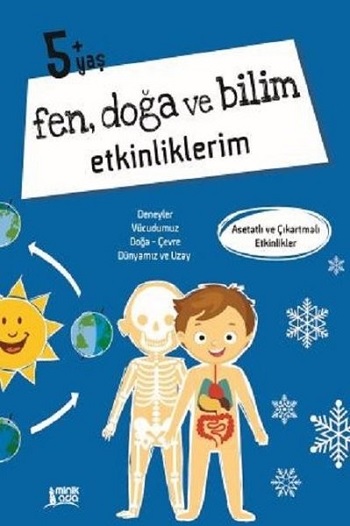 Fen Doğa ve Bilim Etkinliklerim 5+Yaş