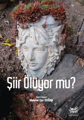 Şiir Ölüyor mu?