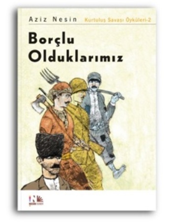 Borçlu Olduklarımız