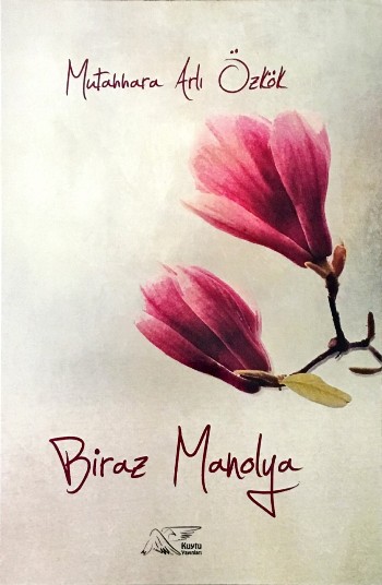 Biraz Manolya