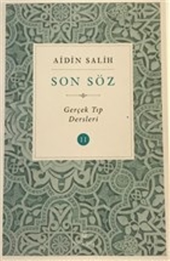 Son Söz - Cilt 2