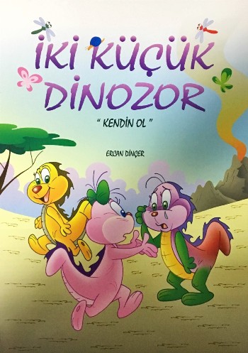 İki Küçük Dinozor Kendin Ol