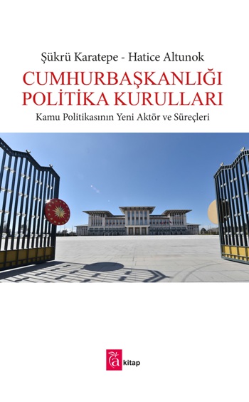 Cumhurbaşkanlığı Politika Kurulları