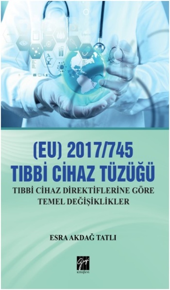 (EU) 2017/745 Tibbi Cihazlar Tüzüğü