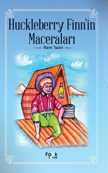 Huckleberry Finn’in Maceraları