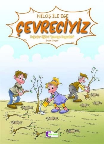 Niloş ile Ege Çevreciyiz