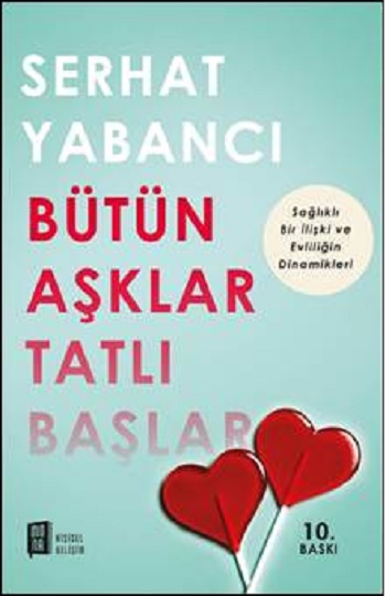 Bütün Aşklar Tatlı Başlar