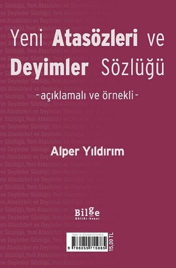 Yeni Atasözleri ve Deyimler Sözlüğü