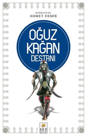 Oğuz Kağan Destanı