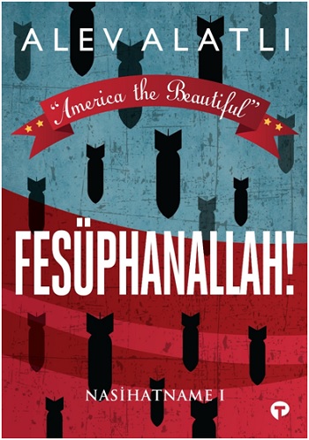 Fesüphanallah! - Nasihatname 1